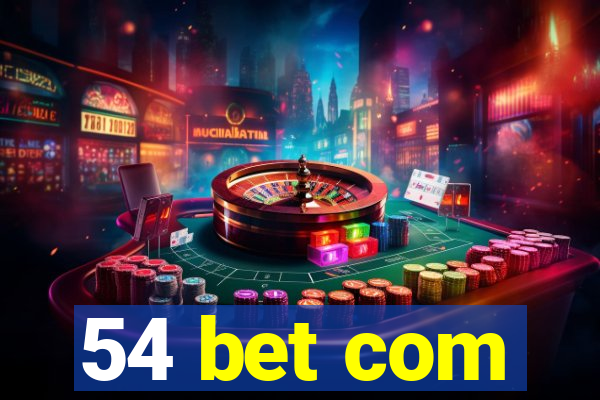 54 bet com